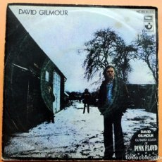 Discos de vinilo: DISCOS SINGLE - DAVID GILMOUR - GUITARRA SOLISTA DE PINK FLOYD - EMI 1978. Lote 363061900