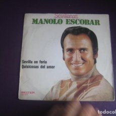 Discos de vinilo: MANOLO ESCOBAR - SEVILLANAS - SEVILLA EN FERIA +1 - SG BELTER 1972 - MUY POCO USO - COPLA. Lote 363064220