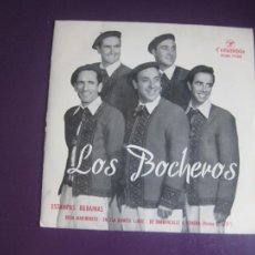 Discos de vinilo: LOS BOCHEROS - ESTAMPAS BILBAINAS - BOGA MARINERITO +3 - EP COLUMBIA 1959 - FOLK SIN APENAS USO. Lote 363065440