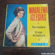 Discos de vinilo: MADALENA IGLESIAS - SEPTIEMBRE / HABLARA EL MAR 1966 BELTER. Lote 363076150