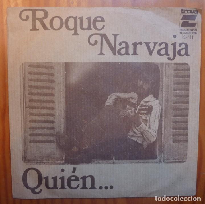 Discos de vinilo: ROQUE NARVAJA / QUIEN / 1978 / SINGLE - Foto 1