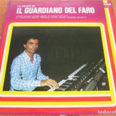 Discos de vinilo: IL GUARDIANE DEL FARO - LO MEJOR DE... - LP, EDICIÓN ESPAÑOLA DE 1978 12”. COMO NUEVO. Lote 363098785
