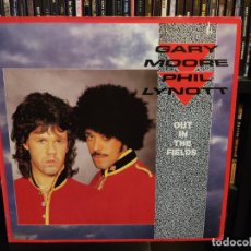Discos de vinilo: GARY MOORE AND PHIL LYNOTT - OUT IN THE FIELDS. Lote 363111225