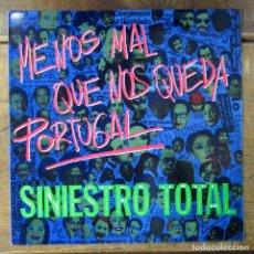 Discos de vinilo: SINIESTRO TOTAL - MENOS MAL QUE NOS QUEDA PORTUGAL - 1984 -. Lote 363149375