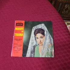Discos de vinilo: MARIFE DE TRIANA EP SELLO DECCA EDITADO EN FRANCIA AÑO 1964.... Lote 363158965