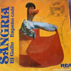 Discos de vinilo: SANGRIA EL GALLO ESPAÑA CAÑÍ. Lote 363184260