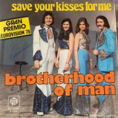 Discos de vinilo: BROTHEHOOD OF MAN SAVE YOUR KISSES FOR ME. Lote 363184460