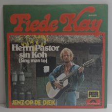 Discos de vinilo: FIEDE KAY, HERRN PASTOR SIN KOH (POLYDOR 1974, GERMANY) -SINGLE-. Lote 363205365