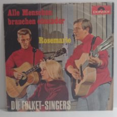 Discos de vinilo: DIE FOLKET-SINGERS, ALLE MENSCHEN... (POLYDOR 1966, GERMANY) -SINGLE-. Lote 363206155