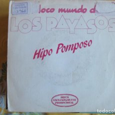 Disques de vinyle: LOS PAYASOS - HIPO POMPOSO / RAP DEL TUTTI FRUTTI (SINGLE PROMO ESPAÑOL, HISPAVOX 1982). Lote 363225830