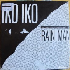 Discos de vinilo: RAIN MAN - IKO IKO-THE BELLE STARS / LAS VEGAS-HANS ZIMMER (ITALY SINGLE, CAPITOL 1982). Lote 363254400