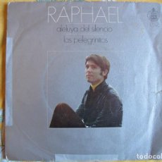 Discos de vinilo: RAPHAEL - ALELUYA DEL SILENCIO / LOS PELEGRINITOS (SINGLE ESPAÑOL, HISPAVOX 1970). Lote 363256055