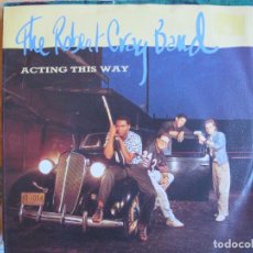 Discos de vinil: THE ROBERT CRAY BAND - ACTING THIS WAY / LAUGH OUT LOUD (HOLLAND SINGLE, MERCURY 1989. Lote 363269325