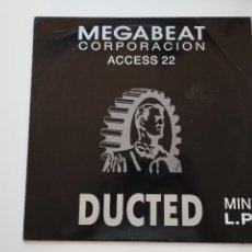 Disques de vinyle: ACCESS 22 ‎– DUCTED. MINI LP. MEGABEAT RECORDS. Lote 363275950