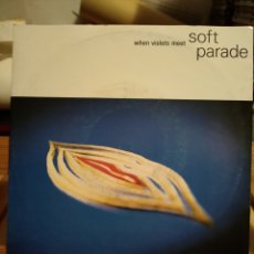 Discos de vinilo: SOFT PARADE-WHEN VIOLETS MEET-SINGLE VINILO-. Lote 363294060