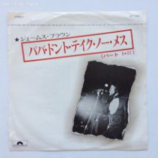 Discos de vinilo: JAMES BROWN ‎– PAPA DON'T TAKE NO MESS, PART I&II , JAPAN 1974 POLYDOR. Lote 363310870