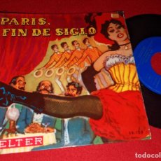 Discos de vinilo: ORQ. LAMOUREUX & LEIPZIG PARIS FIN DE SIGLO. LA VIDA PARISIEN +3 EP 7'' 1959 BELTER. Lote 363457130