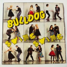 Discos de vinilo: BULLDOG- SWING SWING- SINGLE 1984- VINILO CASI NUEVO.. Lote 363474750