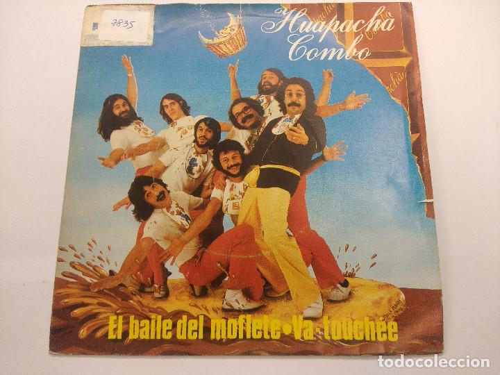 Discos de vinilo: HUAPACHA COMBO/EL BAILE DEL MOFLETE/SINGLE. - Foto 1