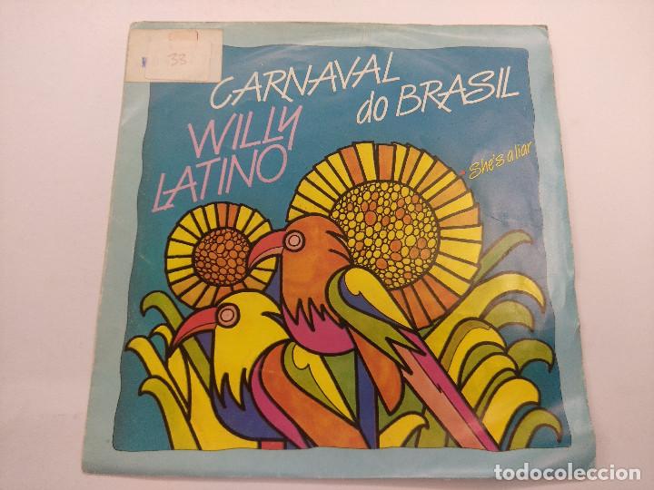 Discos de vinilo: WILLY LATINO/CANAVAL DO BRASIL/SINGLE. - Foto 1