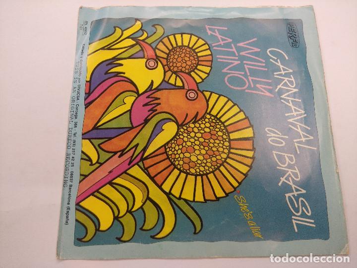 Discos de vinilo: WILLY LATINO/CANAVAL DO BRASIL/SINGLE. - Foto 3