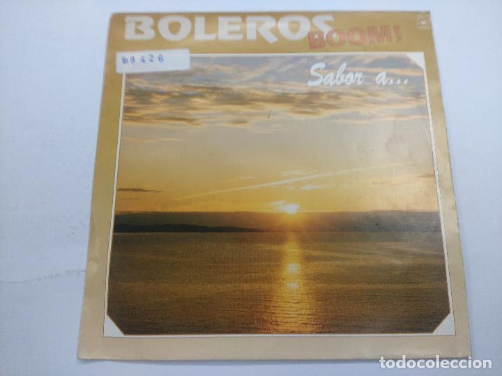 Discos de vinilo: BOLEROS BOOM/SABOR A........./SINGLE. - Foto 1