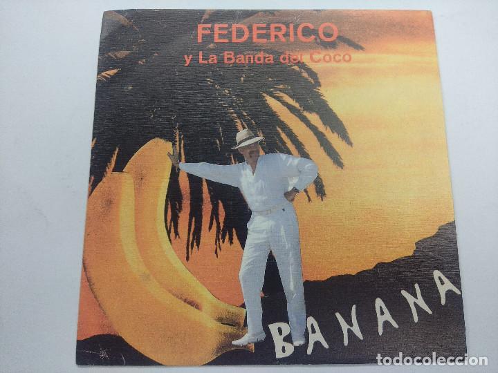 Discos de vinilo: FEDERICO Y LA BANDA DEL COCO/BANANA/SINGLE. - Foto 1