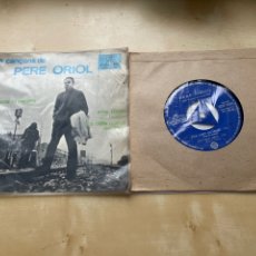 Discos de vinilo: PERE ORIOL - S’HA MORT UN HOME +3 EP SINGLE 7” 1966 SPAIN PROMO. Lote 363732605