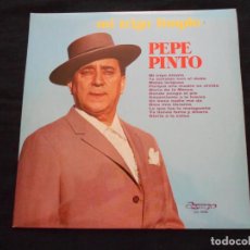 Discos de vinilo: LP PEPE PINTO // MI TRIGO LIMPIO // GUITARRAS: RAMON DE ALGECIRAS Y MANOLO CARMONA. Lote 363741820