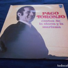 Discos de vinilo: LP PACO TORONJO // CANTES DE LA SIERRA Y LA MARISMA. Lote 363742220