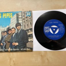Discos de vinilo: LOS PEPES - UN DÍA FELIZ, OTRO DE LLANTO / EL RECIBO 7” SINGLE VINILO 1966 SPAIN. Lote 363747130