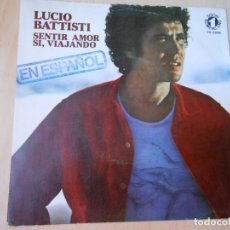 Discos de vinilo: LUCIO BATTISTI - EN ESPAÑOL -, SG, SENTIR AMOR + 1, AÑO, 1977, NUMERO UNO PB 6096 PROMOCIONAL. Lote 363759200