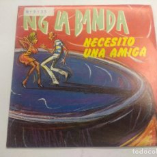 Discos de vinilo: NG LA BANDA/NECESITO UNA AMIGA/SINGLE.. Lote 363813295