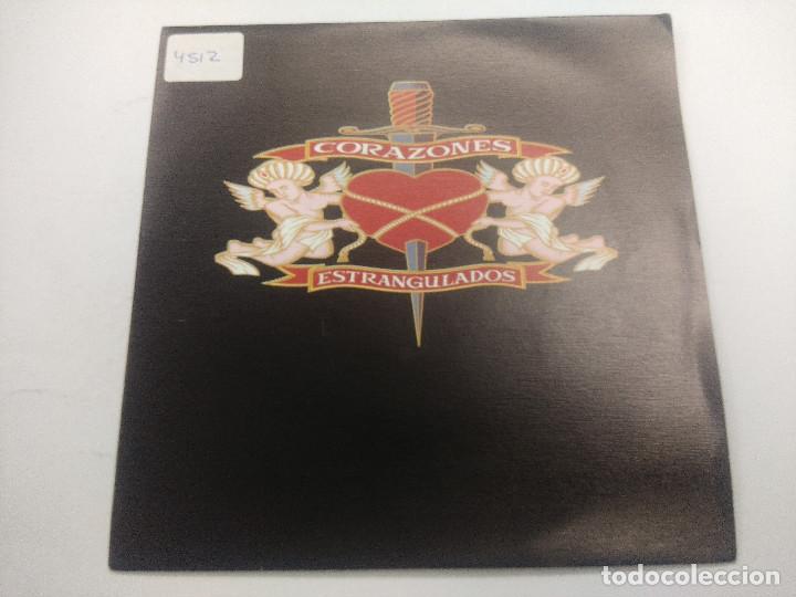Discos de vinilo: CORAZONES EXTRANGULADOS/SINGLE. - Foto 1