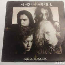 Discos de vinilo: NIÑOS DEL BRASIL/SED DE VENGANZA/SINGLE PROMOCIONAL.. Lote 363824370