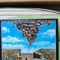 Discos de vinilo: LP SHIVA'S HEADBAND ”TAKE ME TO THE MOUNTAINS... PLUS” RE AKARMA AK359/2 - GATEFOLD - ÁLBUM DOBLE. Lote 363826200