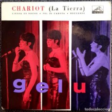 Discos de vinilo: GELU - EP PORTUGAL 1963 - PEL DI CAROTA + 3 - CHICA YE-YE ESPAÑOLA - RARO !. Lote 363840720