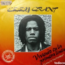 Discos de vinilo: EDDY GRANT - VIVIENDO EN LA PRIMERA LINEA (”LIVING ON THE FRONTLINE”) (7”, SINGLE, PROMO). Lote 363841595