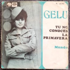Discos de vinilo: GELU - 7” SPAIN 1968 - MUNDO (VERS BEE GEES) - CHICA YE-YE ESPAÑOLA - RARO Y BUENÍSIMO !! - PROMO. Lote 363843420