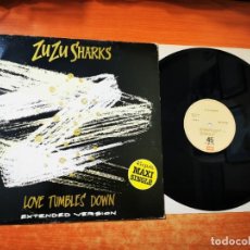 Discos de vinilo: ZU ZU SHARKS LOVE TUMBLES DOWN 12” MAXI SINGLE VINILO DEL AÑO 1983 ESPAÑA CONTIENE 3 TEMAS. Lote 363851980