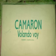 Discos de vinilo: CAMARÓN DE LA ISLA. VOLANDO VOY. REMIX ESPECIAL. 1990. MAXISINGLE.. Lote 363867330