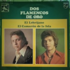 Discos de vinilo: CAMARÓN DE LA ISLA Y EL LEBRIJANO. DOS FLAMENCOS DE ORO. LP.. Lote 363870385