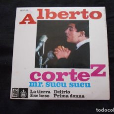 Discos de vinilo: ALBERTO CORTEZ ”MR. SUCU SUCU” // LA TIERRA +3. Lote 363902491