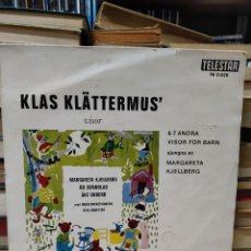 Discos de vinilo: MARGARETA KJELLBERG, BO SUNDBLAD OCH ÅKE OHBERG – KLAS KLÄTTERMUS' VISOR