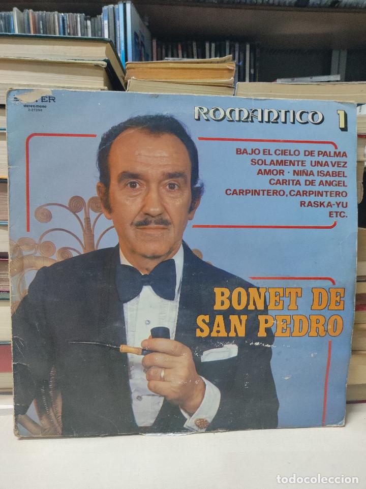 Discos de vinilo: Bonet De San Pedro &ndash; Rom&aacute;ntico 1 - Foto 1
