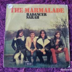 Discos de vinilo: THE MARMALADE – RADANCER, VINYL 7” SINGLE 1972 SPAIN MO 1231. Lote 363945426