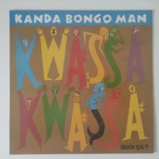Discos de vinilo: KANDA BONGO MAN – KWASSA KWASSA - HANNIBAL RECORDS – HNBL 1343 - 1989. Lote 363979261