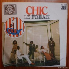 Discos de vinilo: CHIC / LE FREAK / 1978 / SINGLE. Lote 364016726