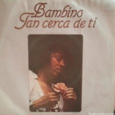Discos de vinilo: BAMBINO. SINGLE. SELLO COLUMBIA. EDITADO EN ESPAÑA. AÑO 1980. Lote 364018866