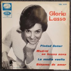 Discos de vinilo: GLORIA LASSO - EP SPAIN 1964 - LVDSA 14110 - MADRID EN BOSSA NOVA / PIEDAD SEÑOR / BÁÑAME DE AMOR. Lote 364031116